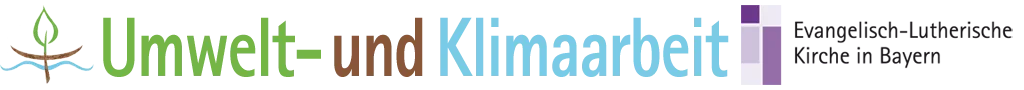 Umwelt- und Klimaarbeit der ELKB